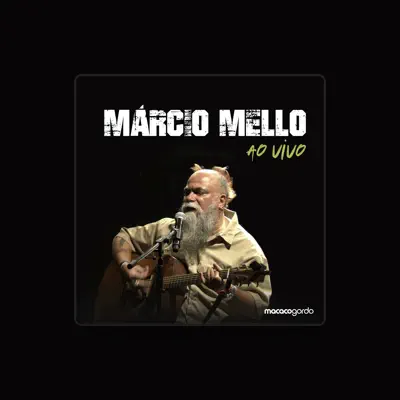 Listen to Márcio Mello, watch music videos, read bio, see tour dates & more!