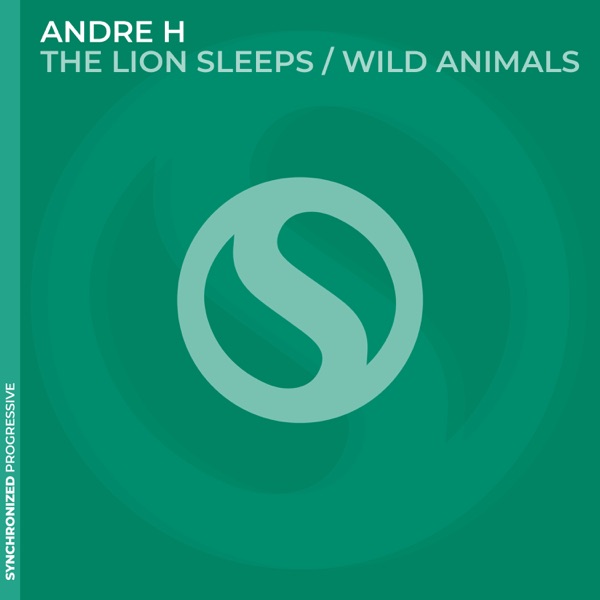 The Lion Sleeps / Wild Animals - Single