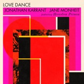 Love Dance (feat. Jane Monheit & Houston Person) artwork