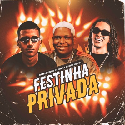 Festinha Privada - Single