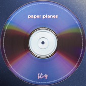 Paper Planes (tekkno) artwork