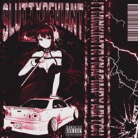 Ithinkimtrynapimpyabitch - Single - SLUTTY DEVIANT