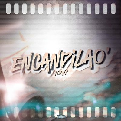 ENCANDILAO' - Single