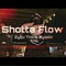 Shotta flow (feat. Zyqelo Tno) - Zyqu TNO lyrics