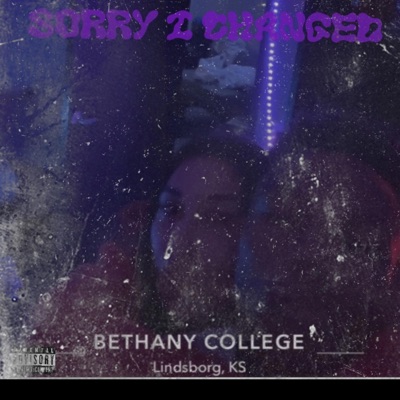 Sorry I Changed - Single