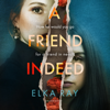 A Friend Indeed
