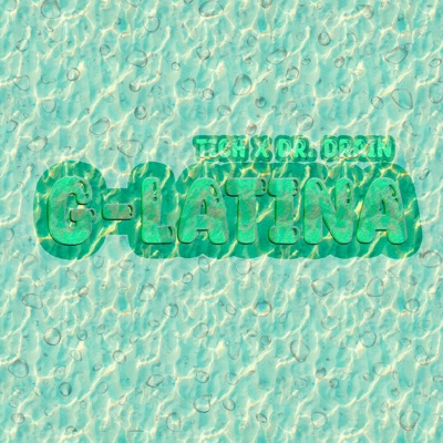 GLATINA (feat. Dr. Drain) - Single
