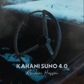 Kahani Suno 4.0 artwork