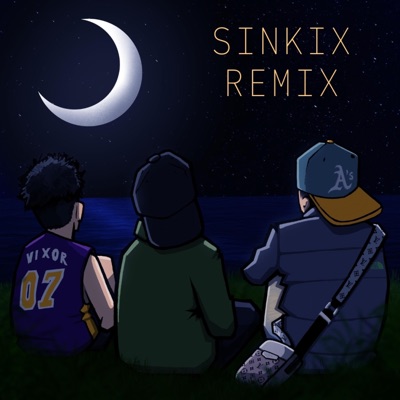 Mirando La Luna (feat. Vixor) [Sinkix Remix] - Single