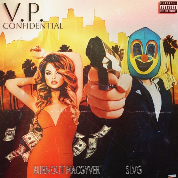 V.P. Confidential (feat. SLVG)