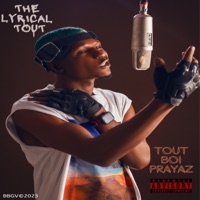 THE LYRICAL TOUT - TOUT-BOI PRAYAZ & Gengz 4TGg