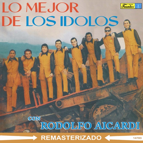Lo Mejor de (with Rodolfo Aicardi)