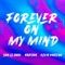 Forever On My Mind (feat. Horizon & Kevin Moreno) artwork