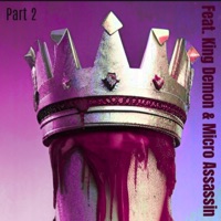 Regicide, Pt. 2 (feat. King Demon & Micro Assassin) - Single - Brick