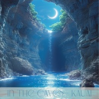 In the Caves (Kauai) - Single - Ayaharmony