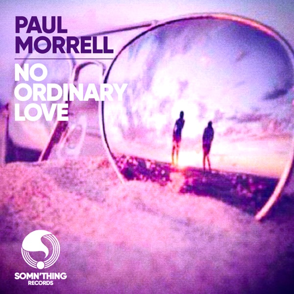 No Ordinary Love (REMIXES) - EP