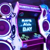 Rave All Day - Single