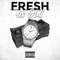 Fresh as Hell - TDrip lyrics