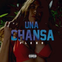 UNA CHANCA - Single - Flex-O