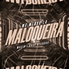 Maloqueira - Single