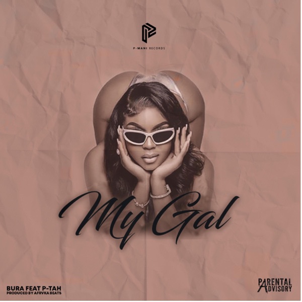 My Gal (feat. P-Tah)