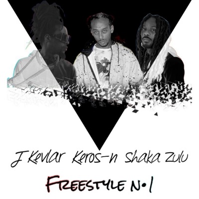 Freestyle No. 1 (with JKevlar & Shaka Zulu) - Single