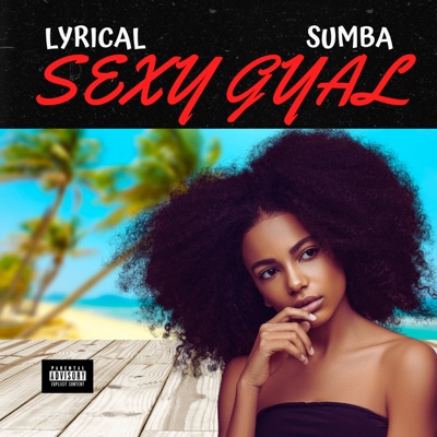 Sexy Gyal - Single