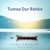 Tumse Dur Rehke (From "Adalat" / Instrumental Music Hits) - Single