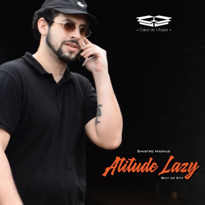 Atitude Lazy - Single