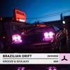 Brazilian Drift - Single