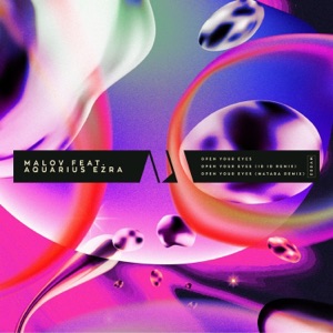 Open Your Eyes (feat. Aquarius Ezra) - Single