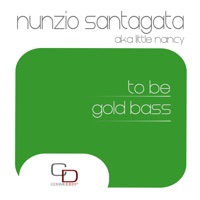 To Be / Gold Bass - Ep - Little Nancy