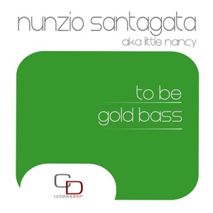 To Be / Gold Bass - Ep