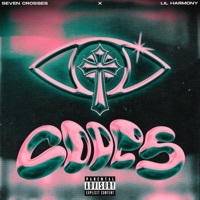 CODES (feat. Lil Harmony) - Single - Seven Crosses