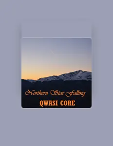 Dengarkan QWASI CORE, tonton video musik, baca bio, lihat tanggal tur & lainnya!