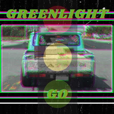 Greenlight Go - Single