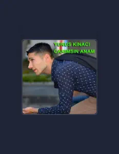 Ακούστε περιεχόμενο από Yunus Kınacı, παρακολουθήστε μουσικά βίντεο, διαβάστε το βιογραφικό, δείτε ημερομηνίες περιοδείας, και πολλά ακόμη!