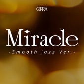 Miracle (Smooth Jazz ver.) artwork