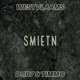SMIETN feat TIMMO Single