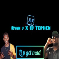 Li P Get Mad - Single - Dj Tephen & Ryan J