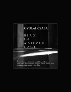 Listen to GYULAI CSABA, watch music videos, read bio, see tour dates & more!