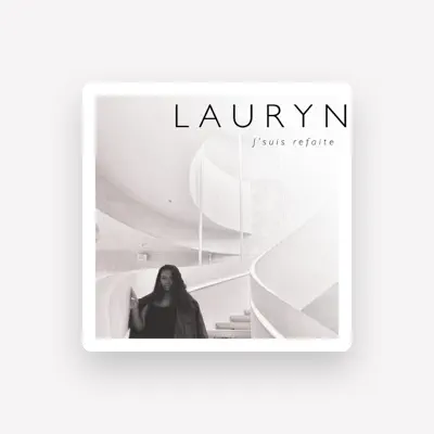Listen to Lauryn, watch music videos, read bio, see tour dates & more!