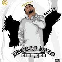 Broken Halo (feat. Driller) - Single - Kaal 101
