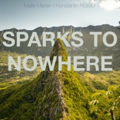 Sparks To Nowhere artwork