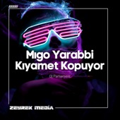 Mıgo Yarabbi Kıyamet Kopuyor (Club Remix) artwork