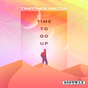 Time To Go Up - Single