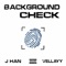 Background Check (feat. VellAyy) - J-Han lyrics