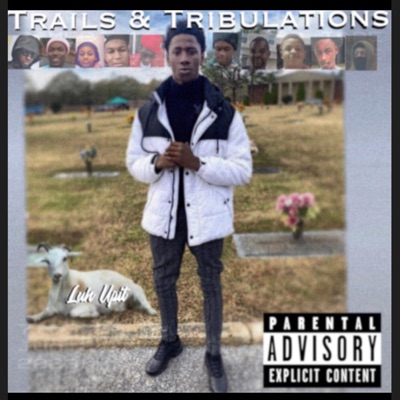 Trails & Tribulations