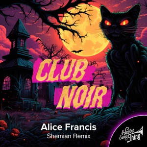 Club Noir (Shemian Remix) - Single