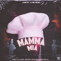 MAMMA MIA - Single - Jem Heize